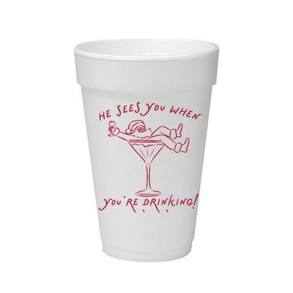He Sees You When You're Drinking! Foam Cups